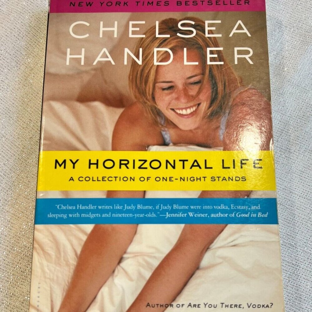My Horizontal - Chelsea Handler 1455577510 NYT BEST SELLER